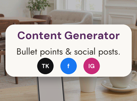 Content Generator — bullet points and social posts